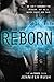 Reborn by Jennifer Rush