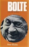 Bolte: A Political Biography