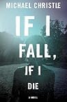 If I Fall, If I Die