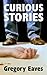 Curious Stories