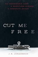Cut Me Free