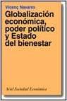 Globalizacion Economica, Poder Politico Y Estado Del Bienestar