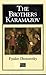 The Brothers Karamazov