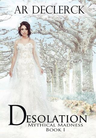 Desolation (Mythical Madness #1)