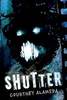 Shutter (Shutter, #1)