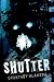 Shutter (Shutter, #1)