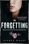 The Forgetting by Nicole Maggi