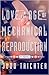 Love in the Age of Mechanical Reproduction