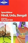 Sprachführer Hindi, Urdu, Bengali (Lonely Planet Sprachführer)