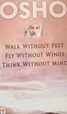 Walk Without Feet...
