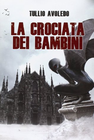 La crociata dei bambini. Metro 2033 universe (Hardcover)