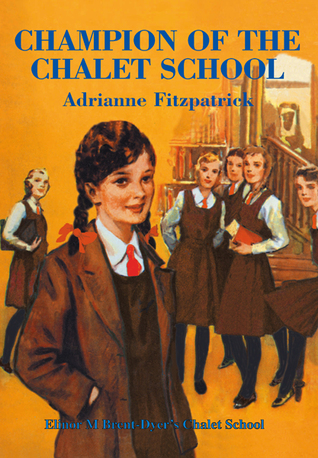 Champion of the Chalet School (Paperback)