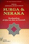 Surga & Neraka Berdasarkan Al-Qur'an dan As-Sunnah