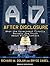 A.D. After Disclosure When the Government Finally Reveals the Truth about Alien Contact by Richard M. Dolan