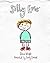 Silly Eric by Gracie Wright