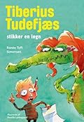 Tiberius Tudefjæs stikker en løgn
