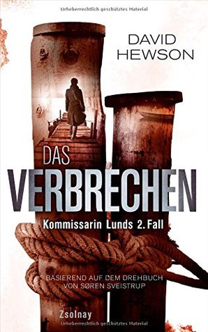 Das Verbrechen (Kommissarin Lund #2)