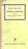 Storia nostra. A cura dell'Accademia dei Lincei Storia nostra. A cura dell'Accademia dei Lincei