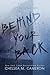 Behind Your Back (Behind Yo...