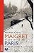 Maigret : Traversées de Paris