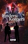 Finders, Keepers by Sapan Saxena