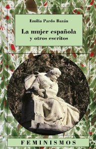 La mujer española y otros escritos