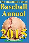 The Hardball Times Baseball Annual 2015
