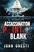 Assassination Point Blank