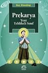 Prekarya: Yeni Te...