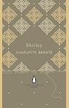 Shirley by Charlotte Brontë