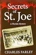 Secrets of St. Joe