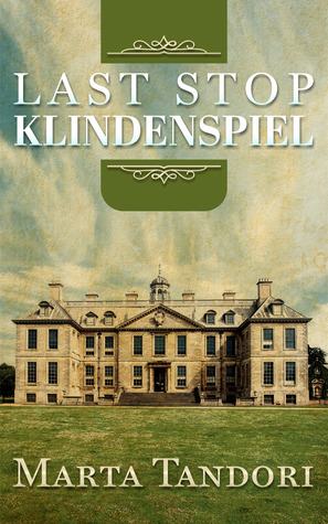 Last Stop Klindenspiel (A Kate Stanton Hollywood Mystery Extra)