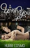 Until You (Until You, #1) Until You (Until You, #1)