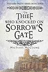 The Thief Who Knocked on Sorrow's Gate