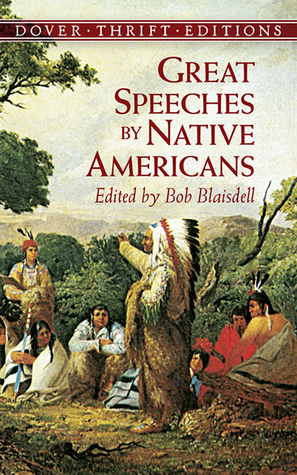 Great Speeches by Native Americans (Dover Thrift Editions: Speeches/Quotations)