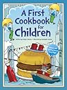 A First Cookbook for Children (Dover Kids Activity Books: Cooking)