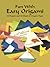 Fun with Easy Origami: 32 Projects and 96 Sheets of Origami Paper (Dover Crafts: Origami & Papercrafts)