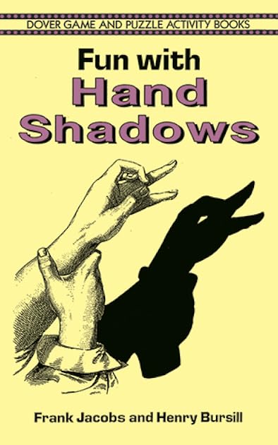 Fun with Hand Shadows (Dover Kids Activity Books)