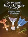 Cut & Assemble Paper Dragons That Fly (Dover Children's Activity Books)