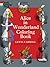 Alice in Wonderland Coloring Book by Lewis Carroll