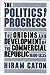 The Politics of Progress: T...