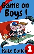 Game On Boys! The Play Station Play-offs: A Hilarious adventure for children 9-12 with illustrations