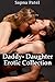 Daddy- Daughter Erotic Collection