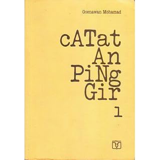 Catatan Pinggir 1 By Goenawan Mohamad Catatan Pinggir 1 By Goenawan Mohamad