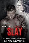 Slay by Nina Levine