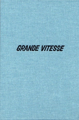 Grande Vitesse (Hardcover)
