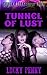 Tunnel Of Lust (Gypsy Freakshow Tales Book 3)