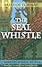 The Seal Whistle (Tales of Tormay)