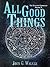 All Good Things (The Statfo...