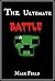 The Ultimate Battle: A Mine...